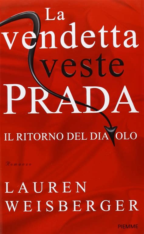 la vendetta veste prada|La vendetta veste Prada. Il ritorno del diavolo.